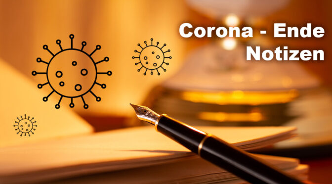 Corona – Ende, Notizen